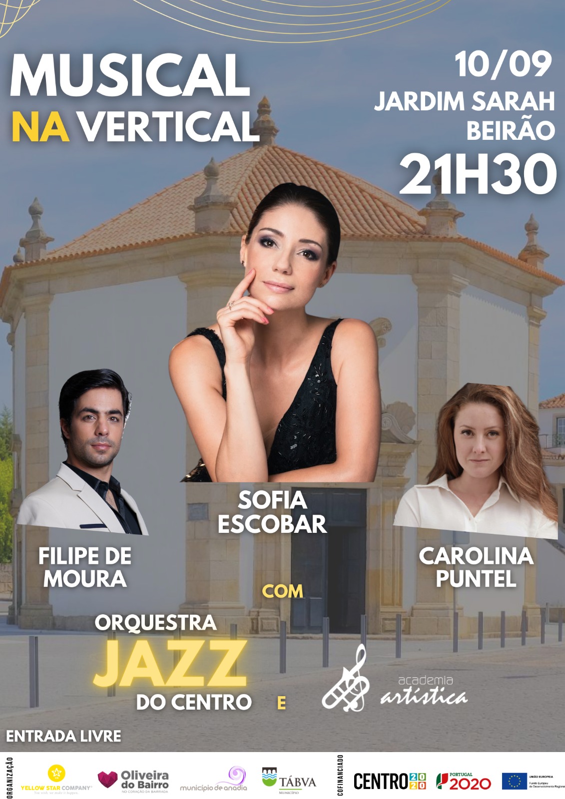 10 Setembro 2022 - Orquestra Jazz do Centro & Academia Artistica - Musical na Vertical - Com Filipe de Moura, Sofia Escobar e Carolina Puntel